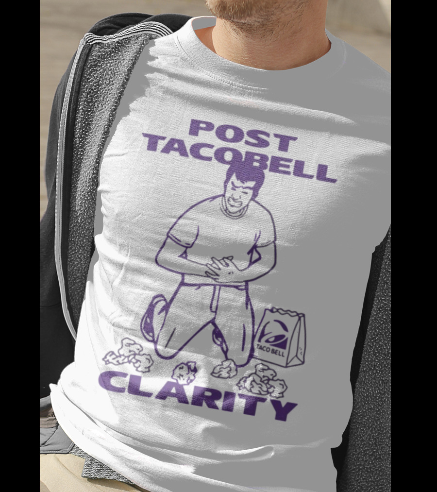 Post Taco Bell Clarity Funny Kneeling Figure With Taco Bell Bag T-Shirt