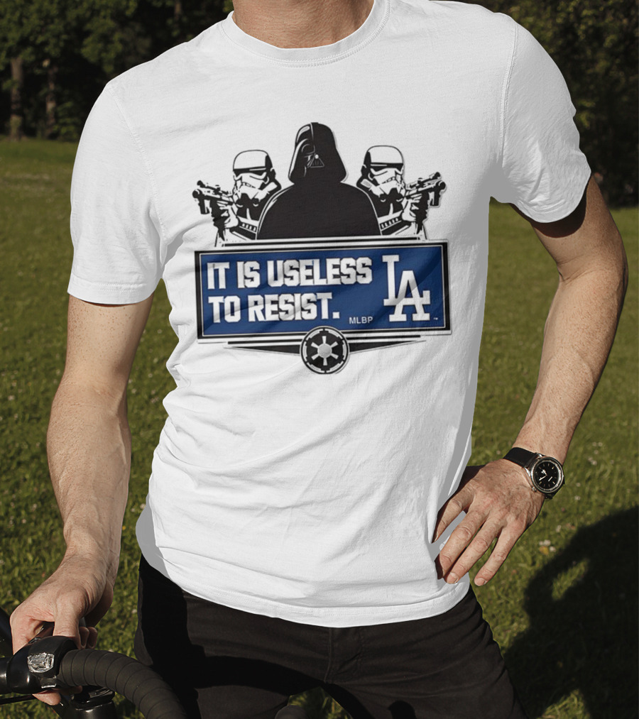 Darth Vader Stormtrooper Los Angeles Dodgers MLBP It Is Useless To Resist T-Shirt
