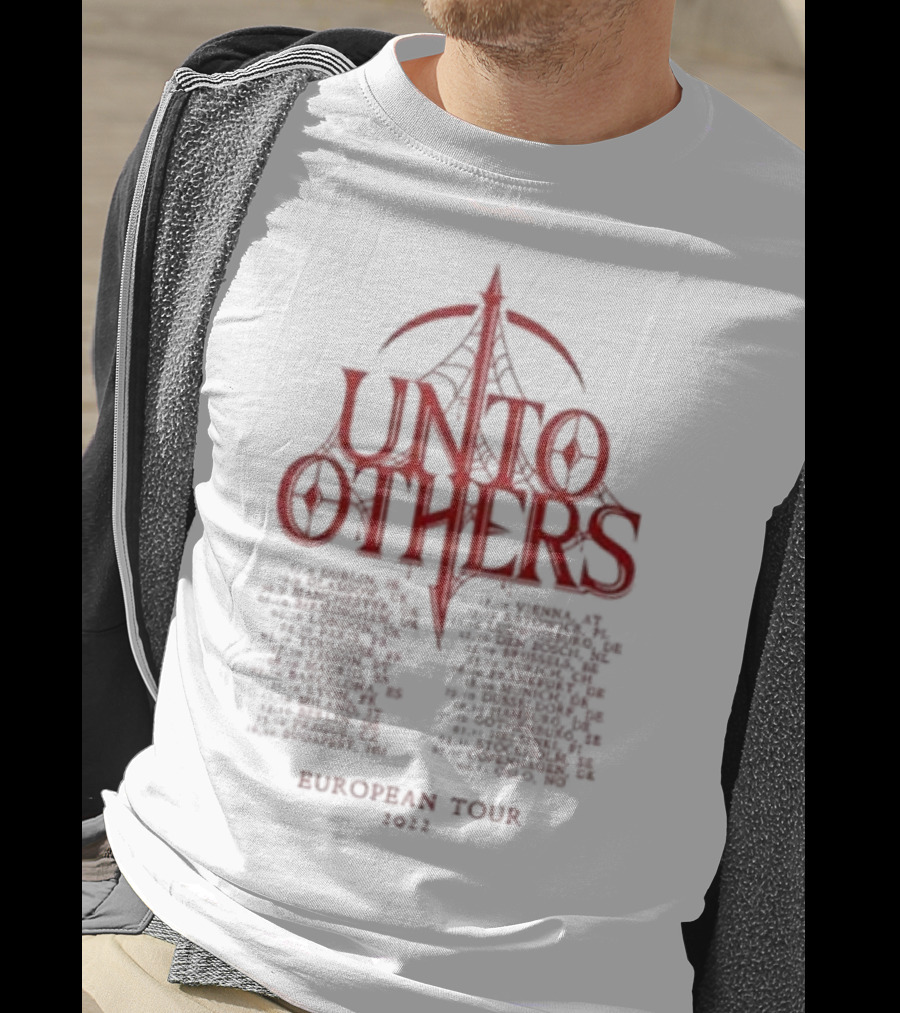 Unto Others European Tour 2022 Heroine Concert Dates T-Shirt