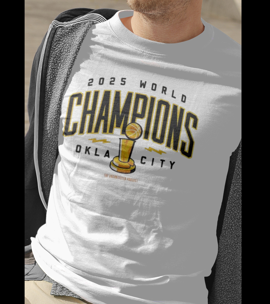 2025 World Champions Oklahoma City Basketball Trophy T-Shirt