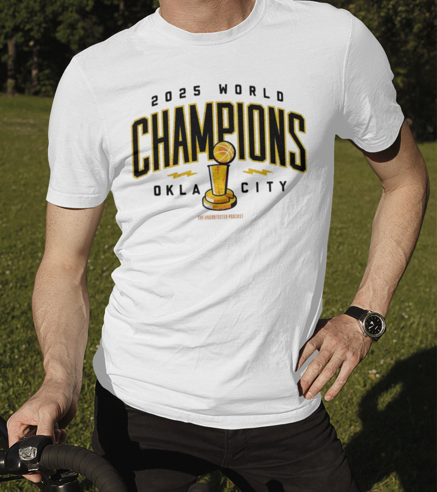 2025 World Champions Oklahoma City Basketball Trophy T-Shirt