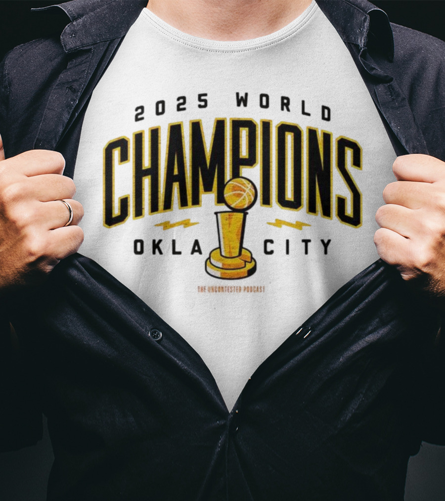 2025 World Champions Oklahoma City Basketball Trophy T-Shirt