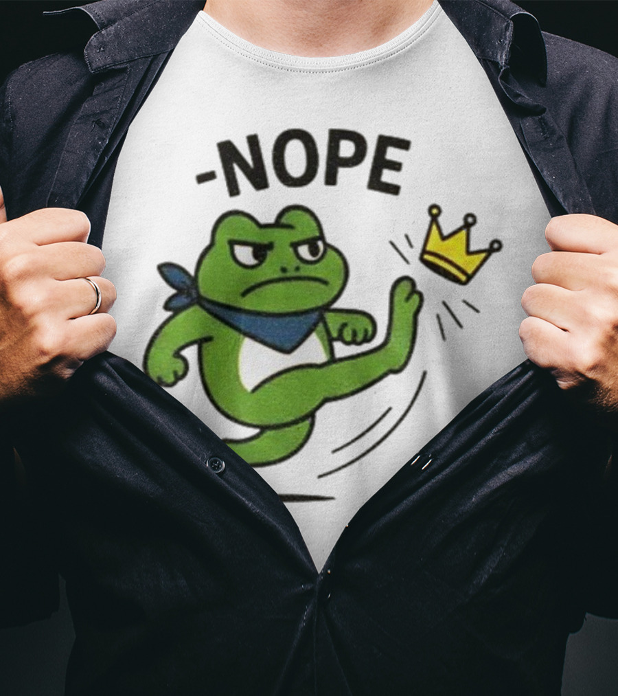 Portland Frog Nope Kicking Crown Political Meme T-Shirt