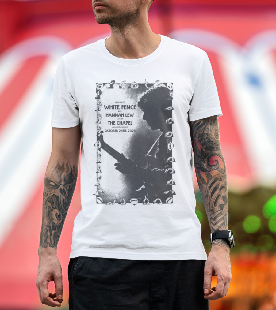 White Fence And Hannah Lew Live At The Chapel San Francisco October 24th 2025 T-Shirt