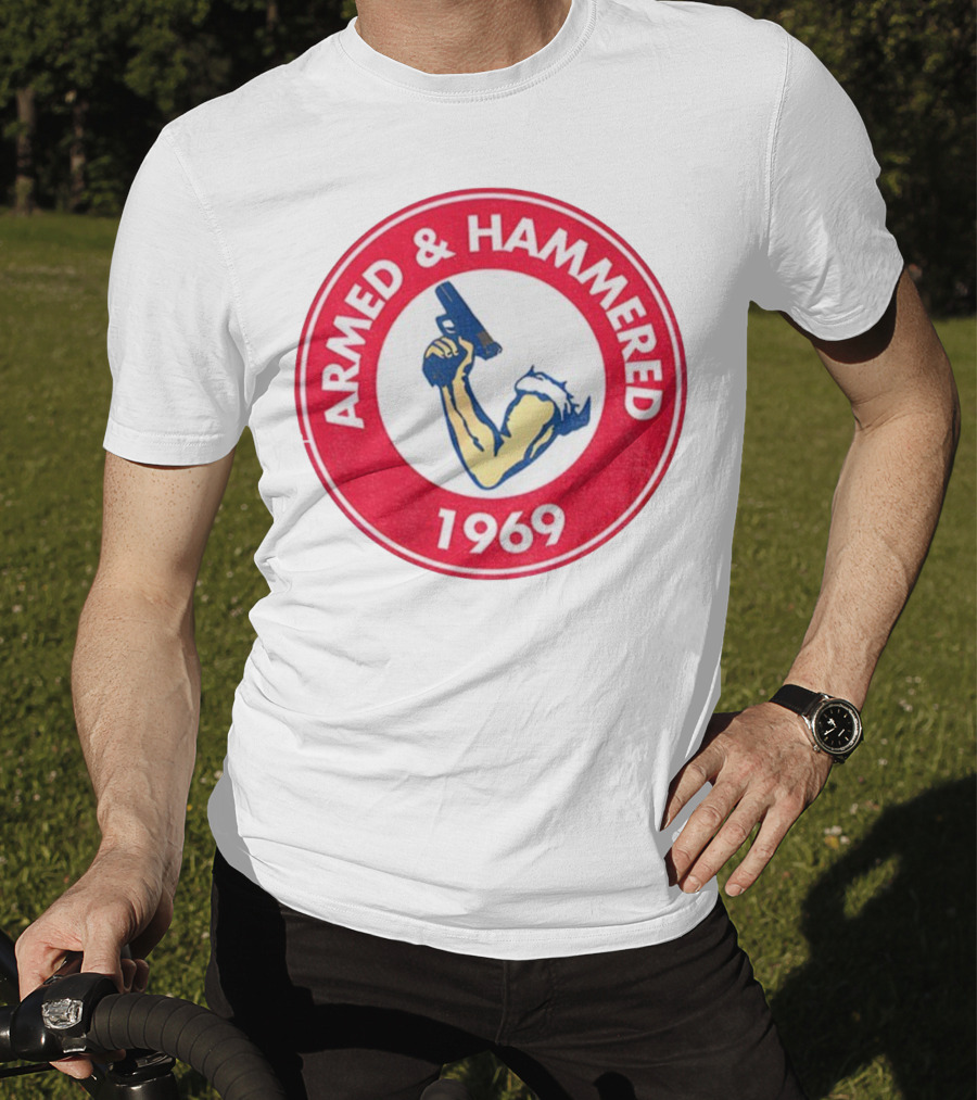 Armed And Hammered 1969 Circle Red And White Vintage Arm With Gun T-Shirt