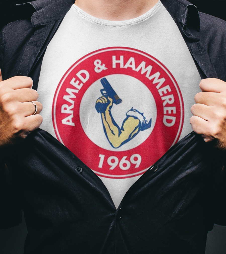 Armed And Hammered 1969 Circle Red And White Vintage Arm With Gun T-Shirt