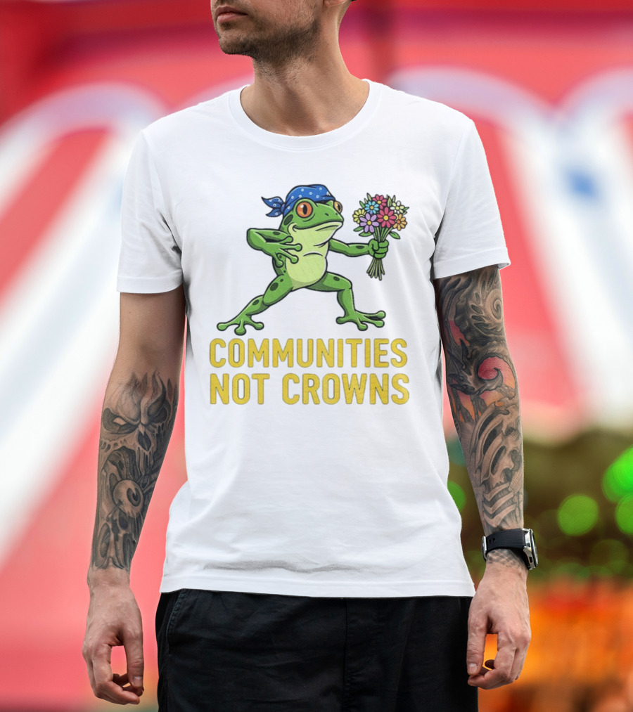 Portland Frog Protester Communities Not Crowns Bandana Frog With Flowers T-Shirt