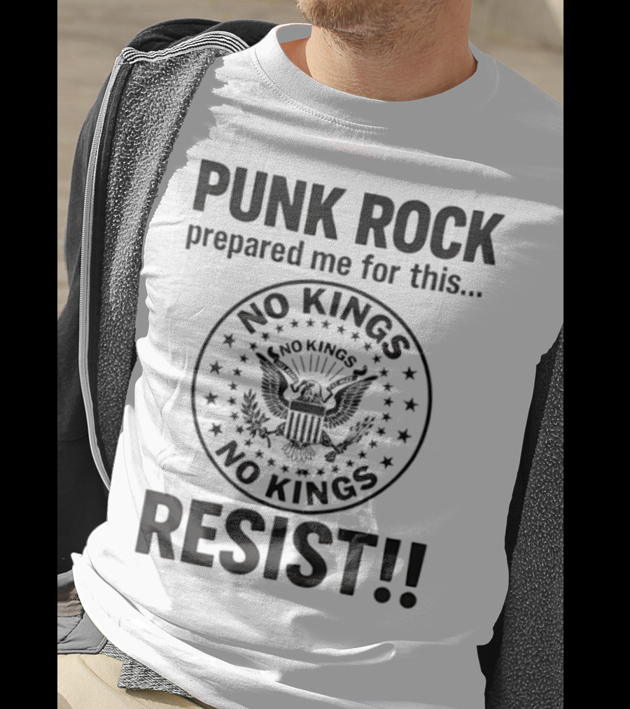 Punk Rock Prepared Me For This No Kings Resist American Eagle Emblem T-Shirt
