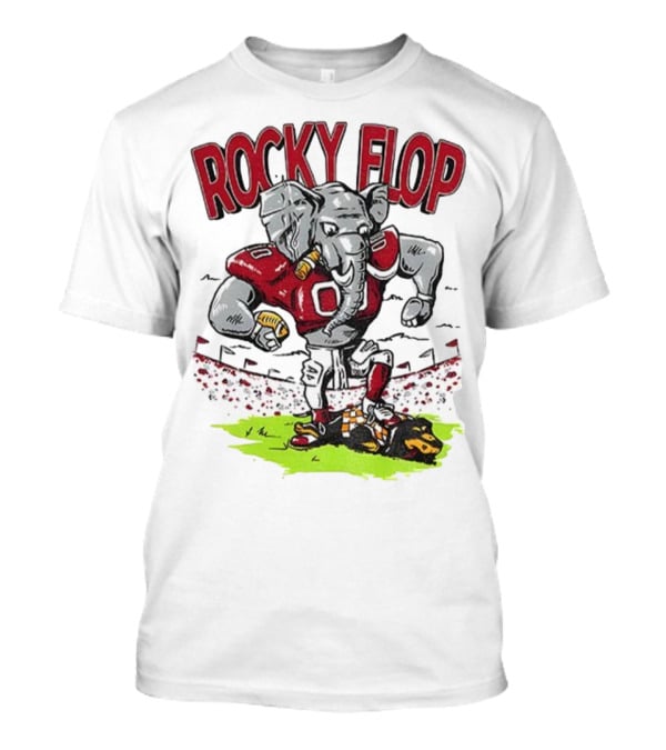 Rocky Flop Alabama Crimson Tide Football Elephant Dominating Georgia Bulldogs T-Shirt