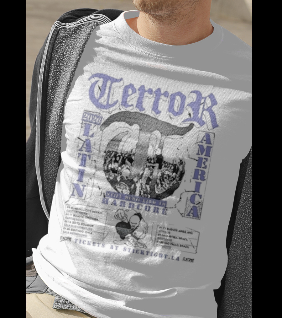 Terror Latin America Tour 2026 Still Dedicated To Hardcore Tour Dates T-Shirt