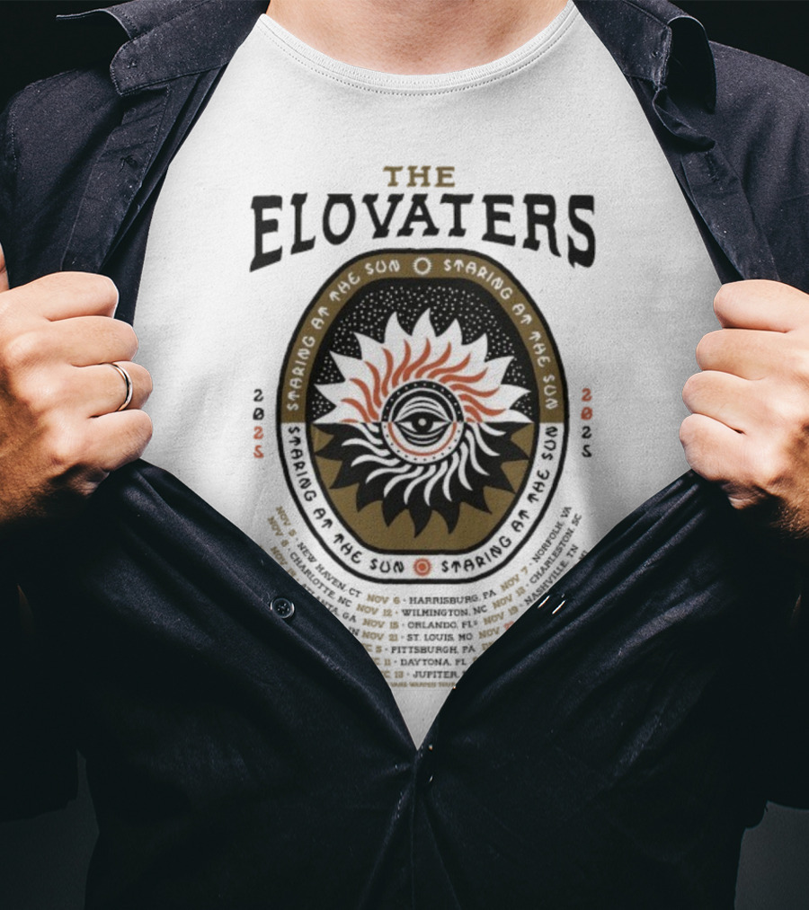 The Elovaters Staring At The Sun 2025 Tour Dates And Eye Sun Graphic Elements T-Shirt