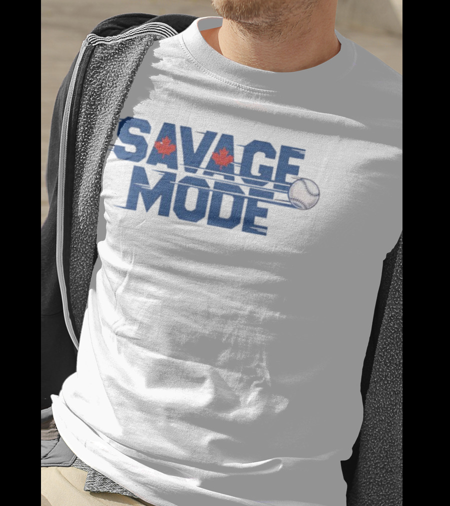Savage Mode Blue Jays Baseball Maple Leaf Canada T-Shirt