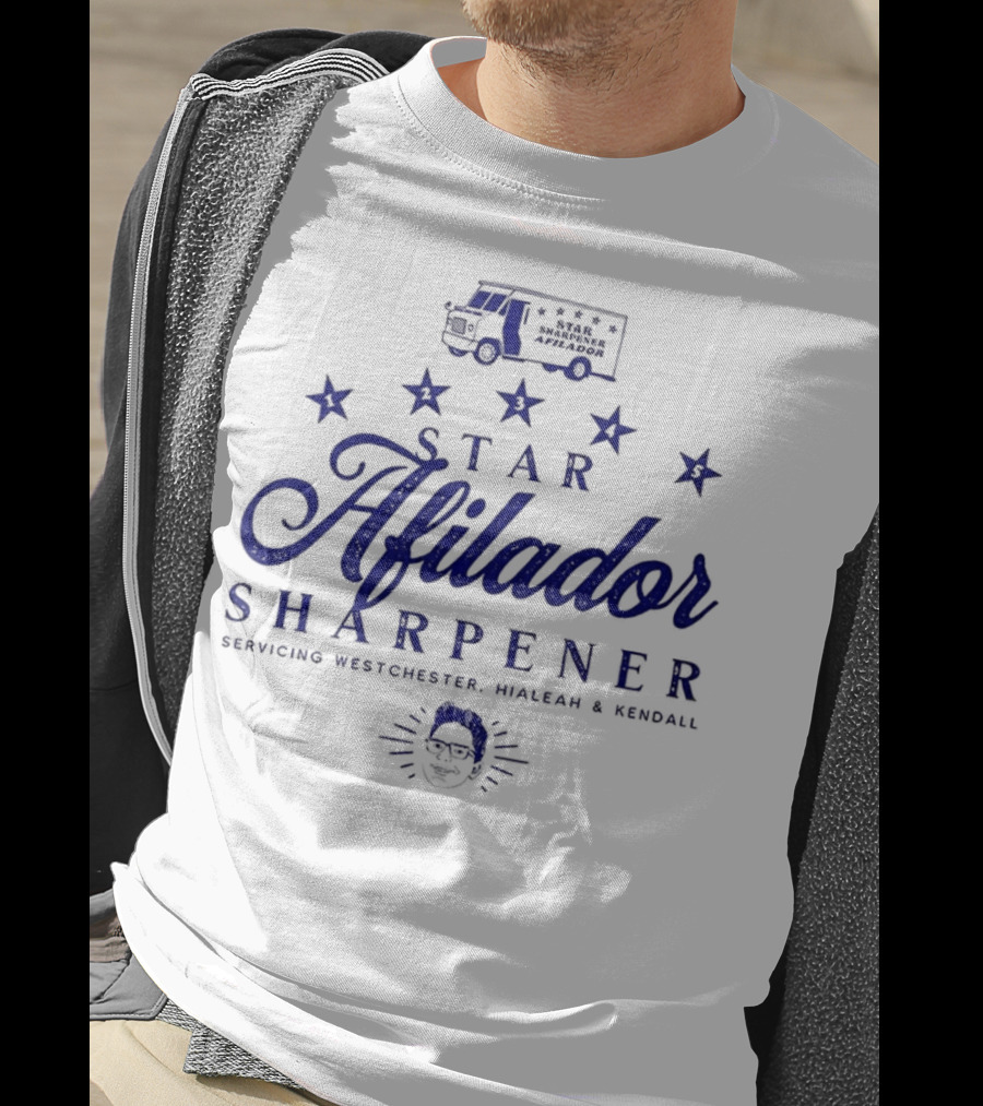 Billy Afilador Star Sharpener Servicing Westchester Hialeah Kendall T-Shirt