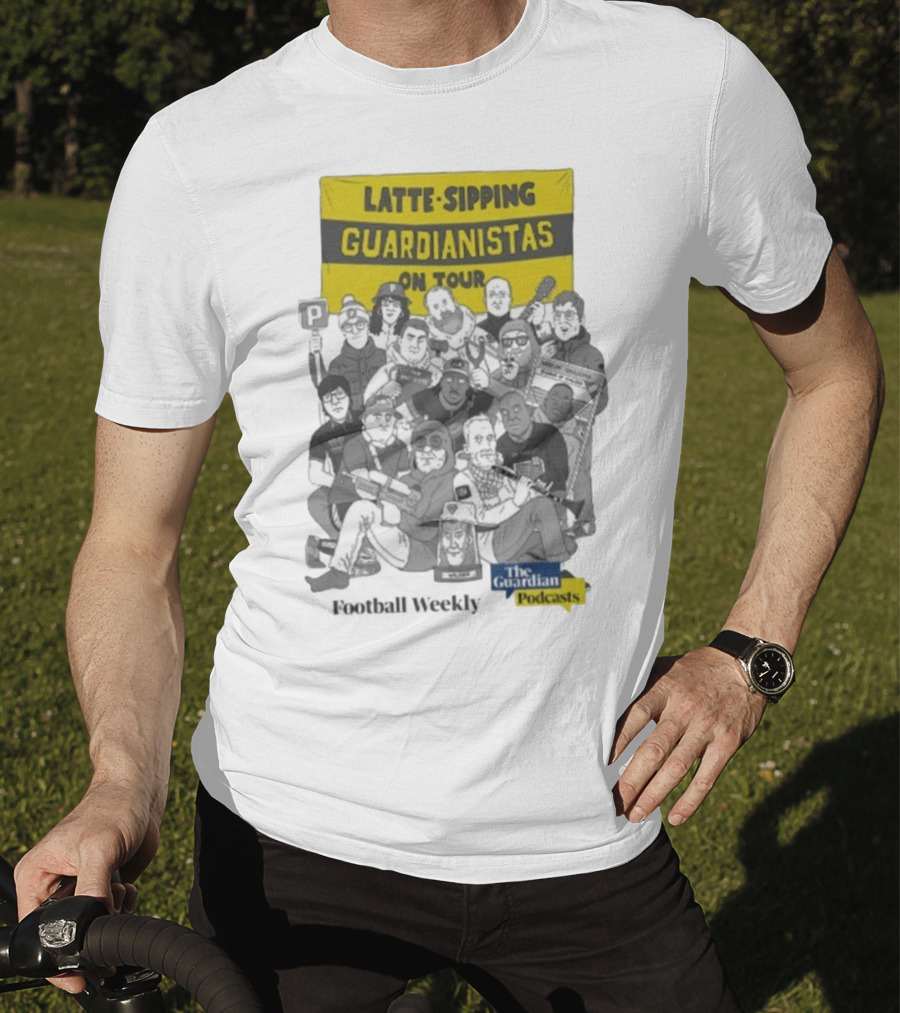 Latte-Sipping Guardianistas On Tour Football Weekly The Guardian Podcasts T-Shirt