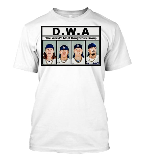 Los Angeles Dodgers D.W.A The World’s Most Dangerous Group T-Shirt