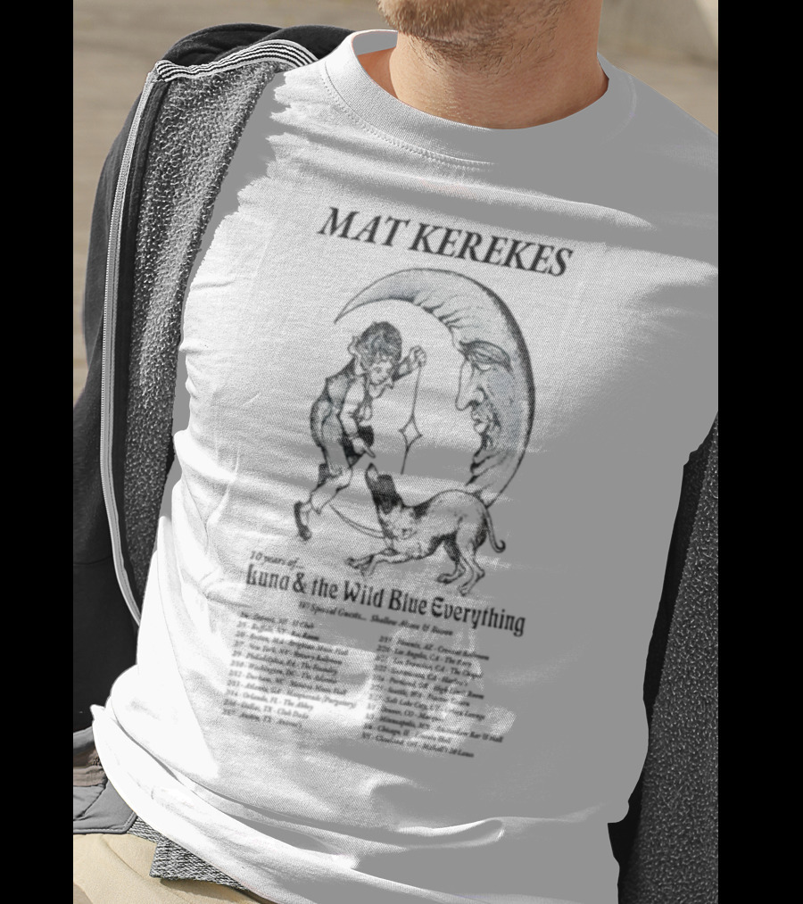 Mat Kerekes Luna & The Wild Blue Everything 10 Year Anniversary 2026 Tour Dates T-Shirt