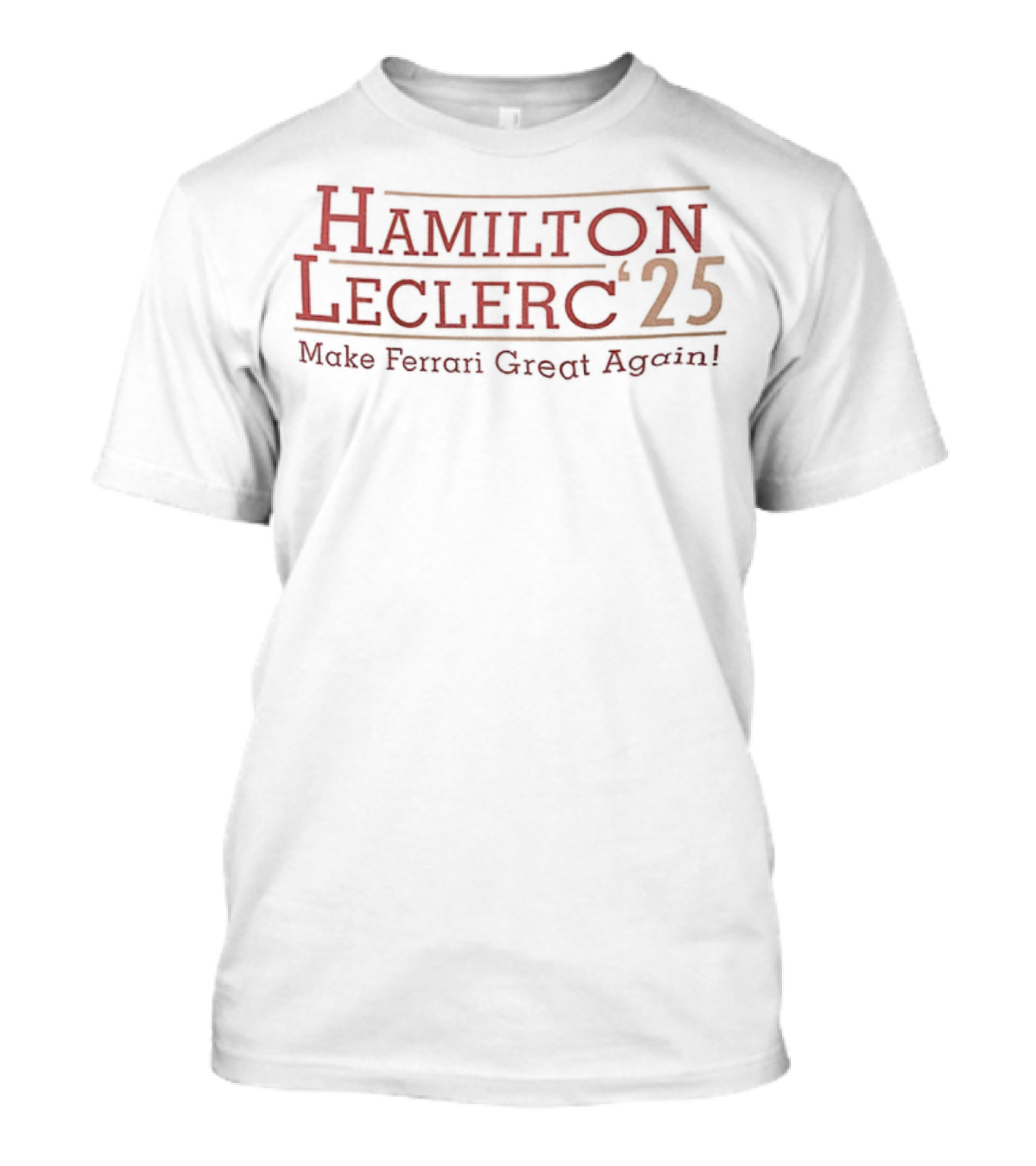 Hamilton Leclerc 2025 Make Ferrari Great Again T-Shirt