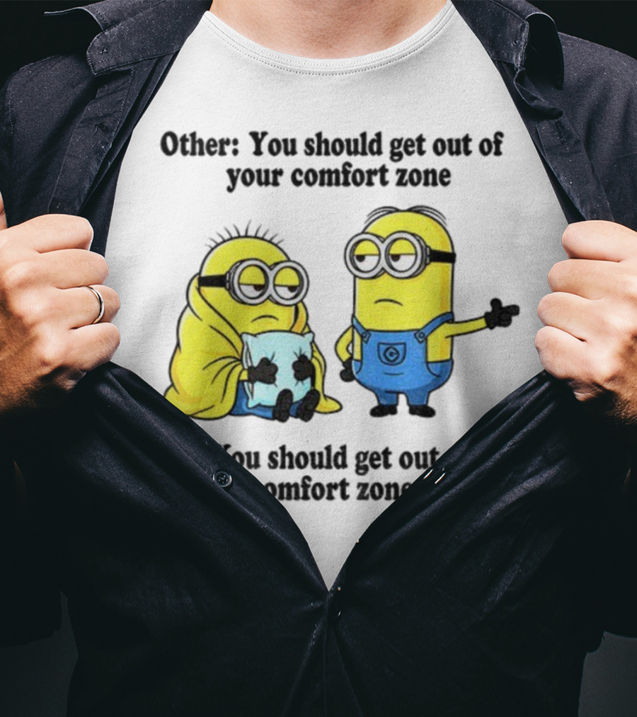 Minion Comfort Zone Quote With Blanket And Pajamas T-Shirt