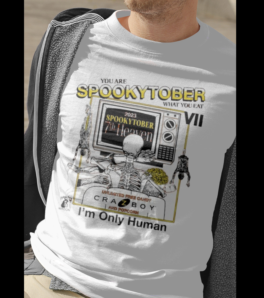 Spookytober 7th Heaven 2023 Unlimited Free Candy Crazboy Popcorn You Are What You Eat I'm Only Human Halloween T-Shirt