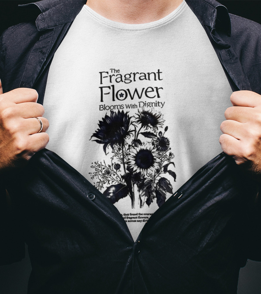 The Fragrant Flower Blooms With Dignity Sunflower Botanical Illustration T-Shirt