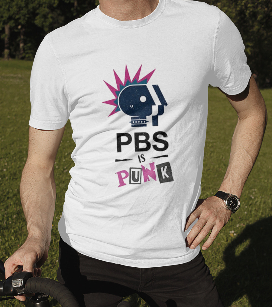 PBS Is Punk Public Broadcasting Defender Funny Parody T-Shirt