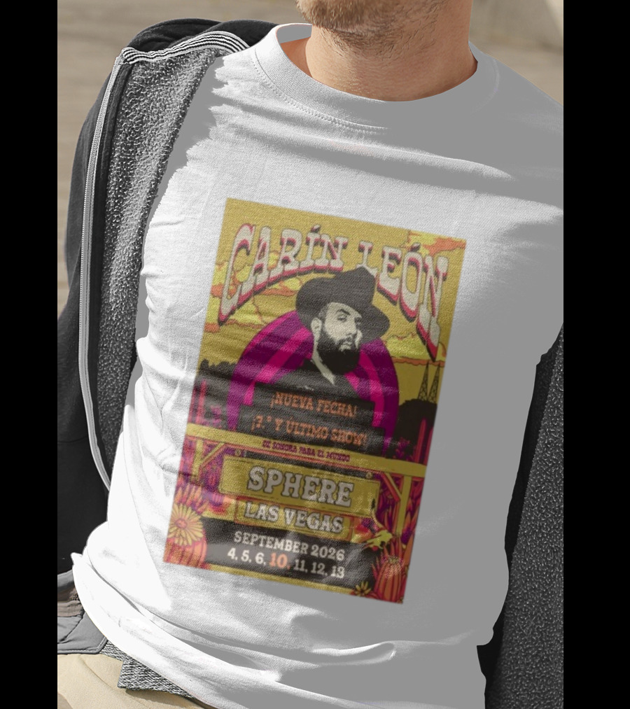 Carin León Nueva Fecha Último Show Sphere Las Vegas September 2026 T-Shirt