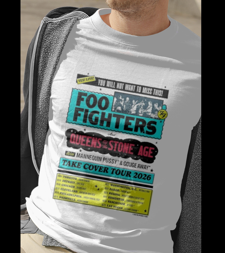 Foo Fighters Queens Of The Stone Age Take Cover Tour 2026 Dates Lineup Featuring Mannequin Pussy Gouge Away T-Shirt