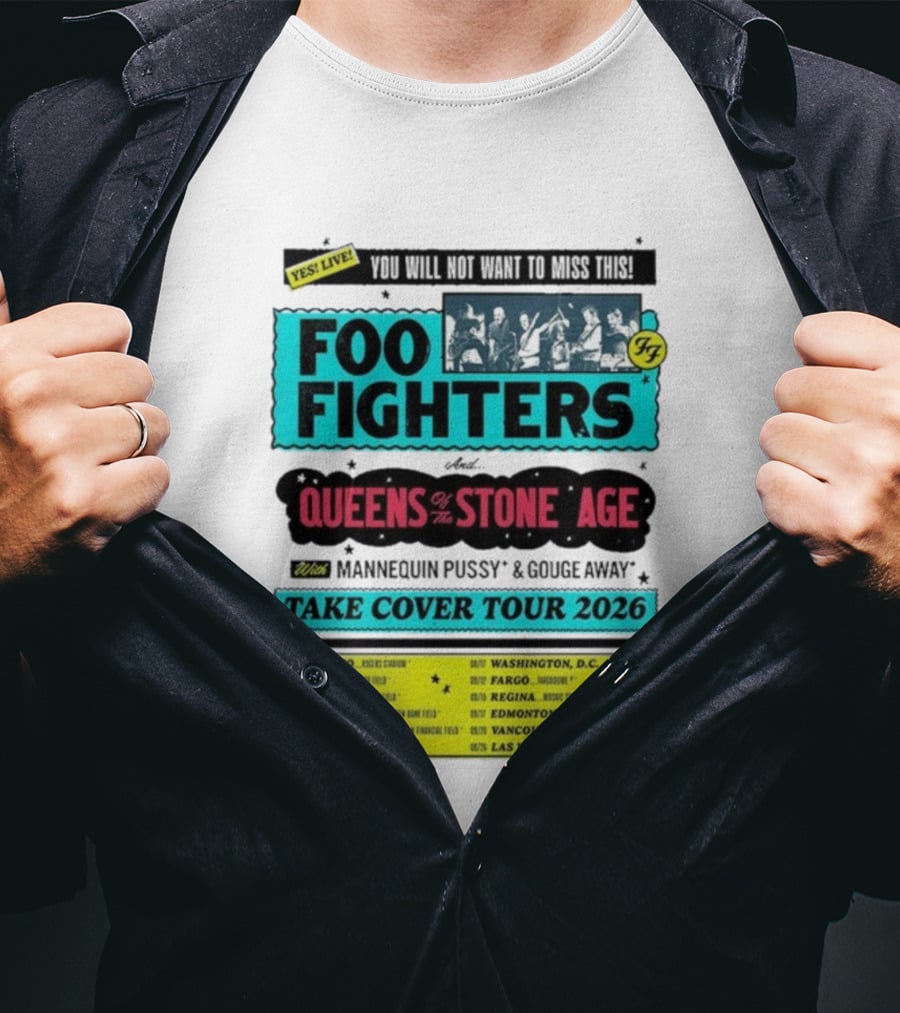 Foo Fighters Queens Of The Stone Age Take Cover Tour 2026 Dates Lineup Featuring Mannequin Pussy Gouge Away T-Shirt