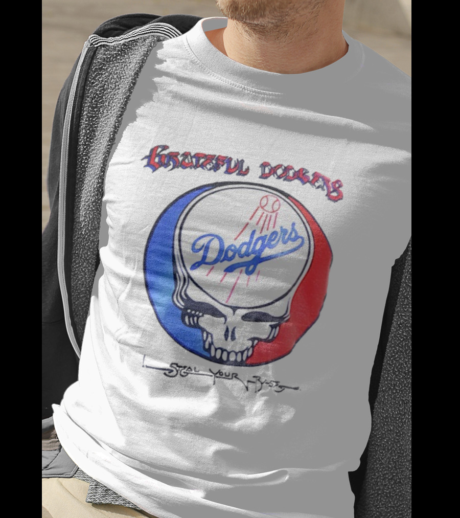 Grateful Dodgers Dodgers Skull Steal Your Base T-Shirt