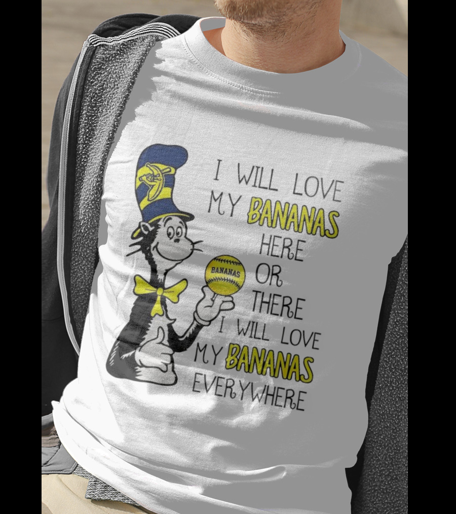 The Cat In The Hat Bananas Love My Bananas Everywhere T-Shirt