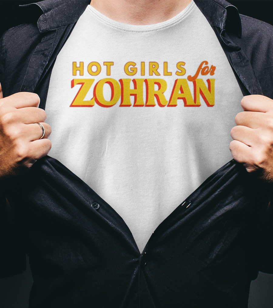Hot Girls For Zohran NYC Support Campaign T-Shirt