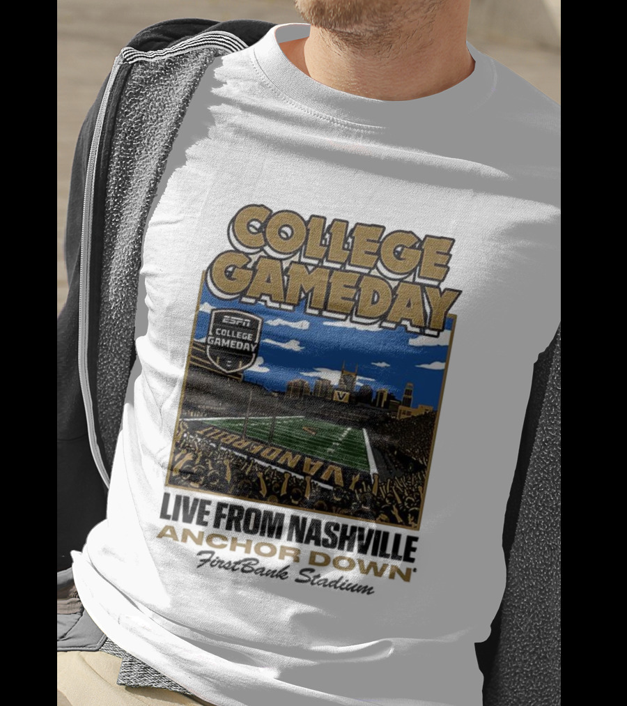 Vanderbilt Commodores College Gameday Live From Nashville Anchor Down Stadium T-Shirt