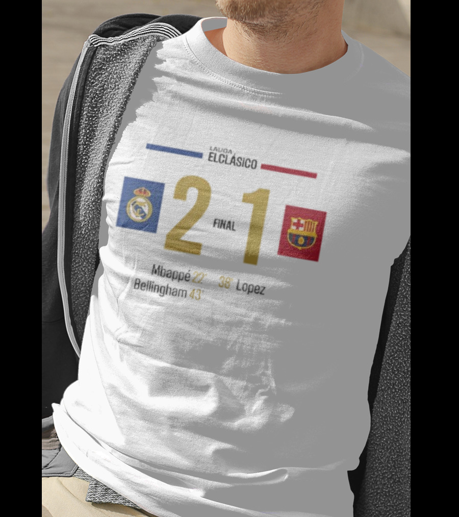 LaLiga ElClásico Real Madrid 2-1 Barcelona 2025 Final Mbappé Bellingham López T-Shirt