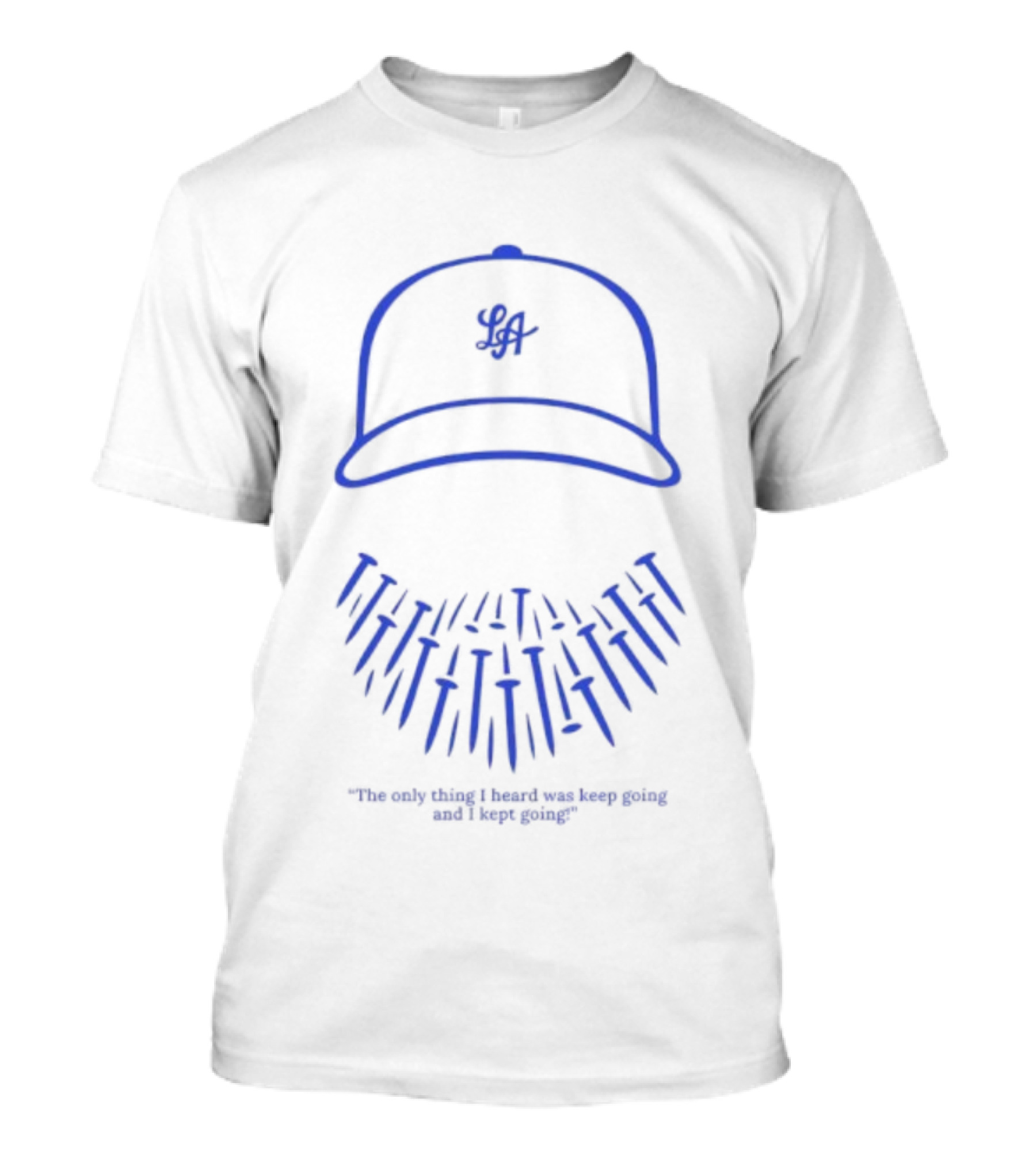 Keep Going Will Klein Breadman Dodgers Baseball T-Shirt