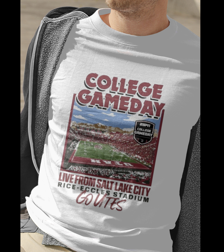 College Gameday Live From Salt Lake City Rice Eccles Stadium Go Utes T-Shirt
