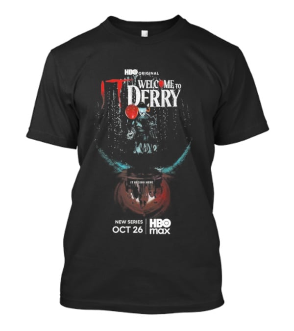 IT Welcome To Derry HBO Max Streaming October 26 2025 Pennywise Horror Series T-Shirt