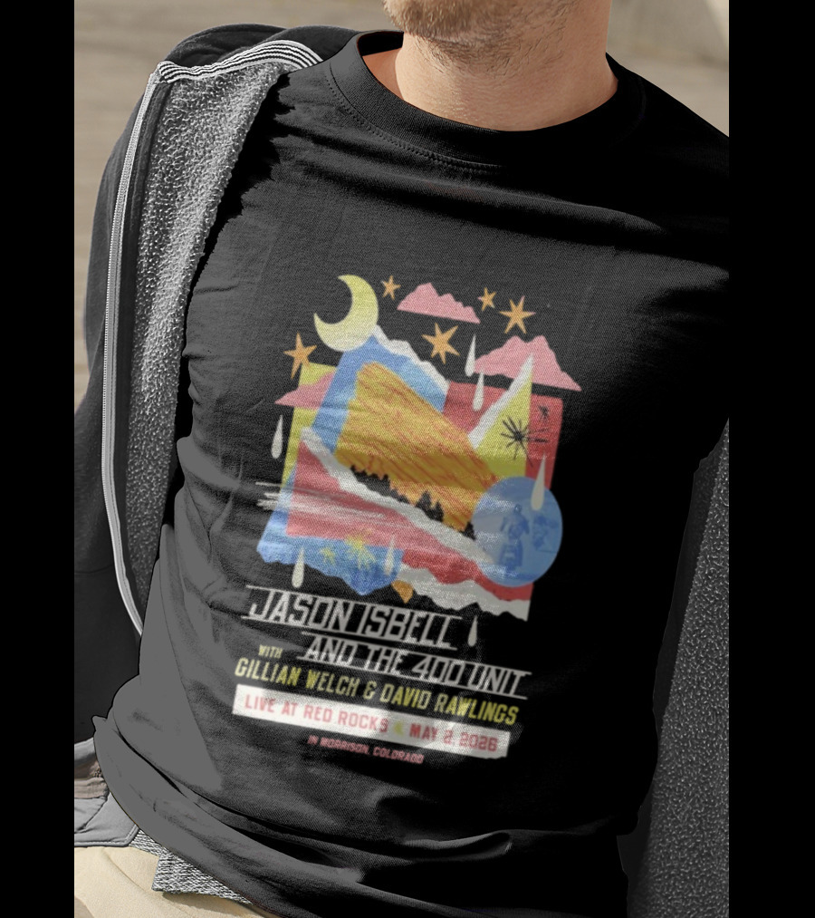 Jason Isbell And The 400 Unit Live Red Rocks May 2 2026 Gillian Welch David Rawlings Moon Stars T-Shirt