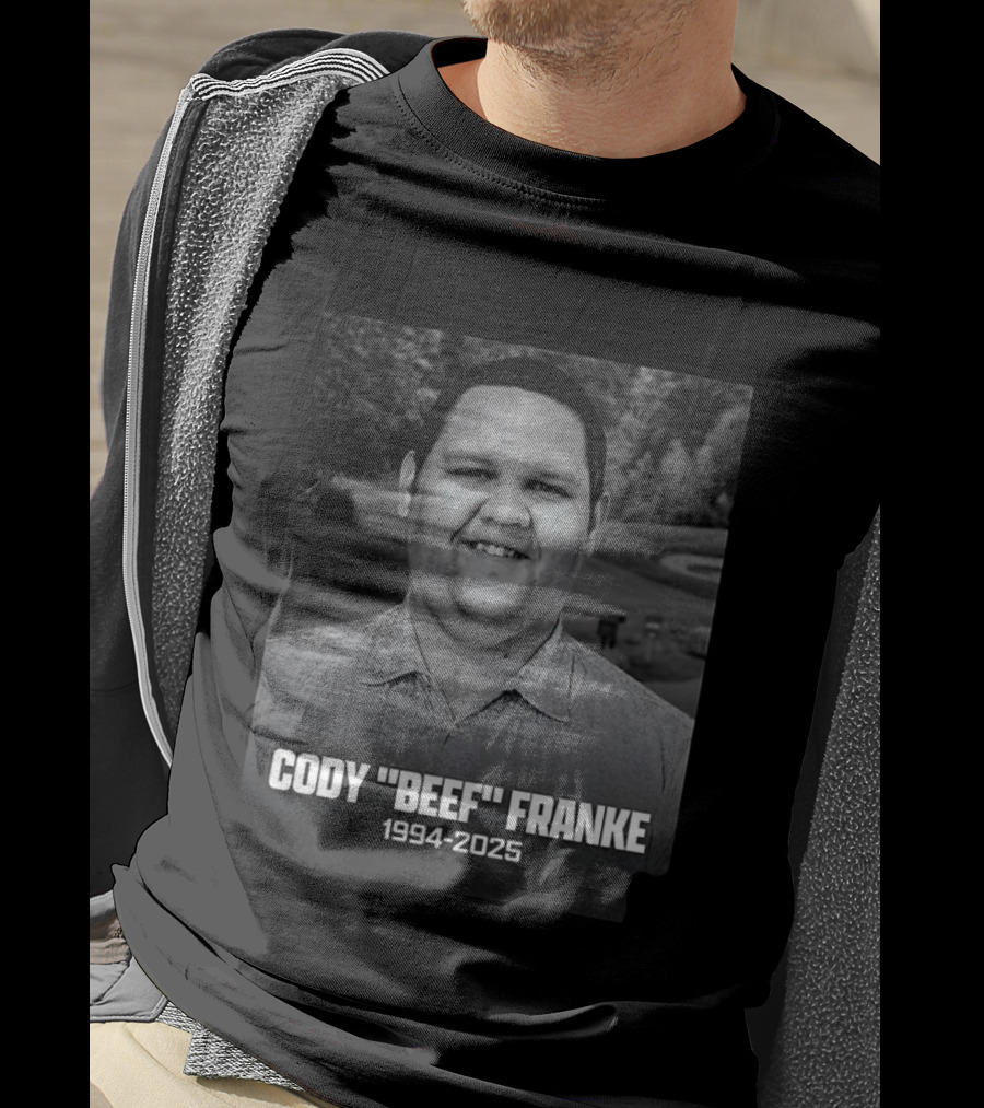 Cody Beef Franke Memorial 1994-2025 T-Shirt