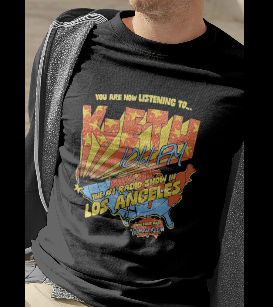 You Are Now Listening To K-ETH 101.1 FM The #1 Radio Show In Los Angeles T-Shirt
