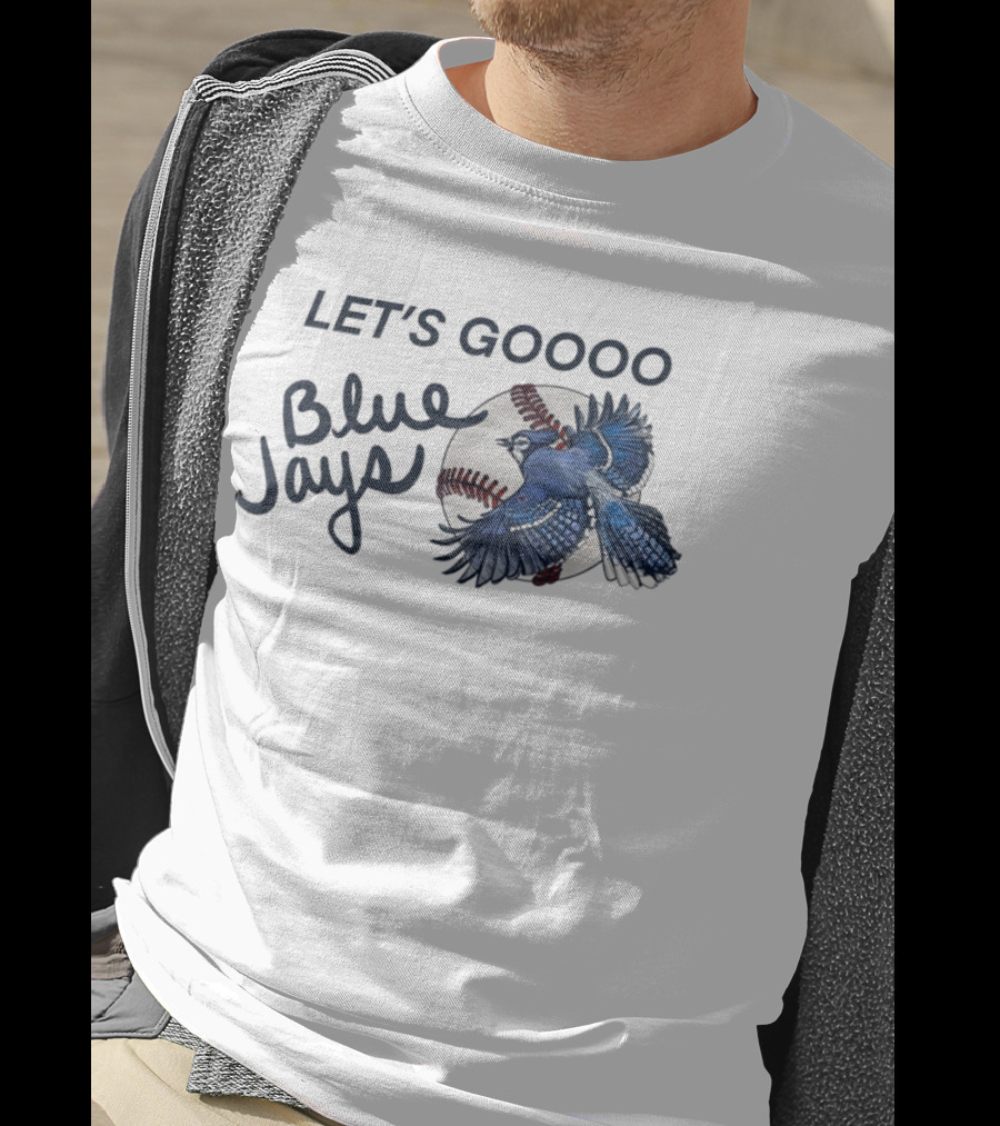 Let's Goooo Blue Jays Baseball Team 2025 World Series T-Shirt