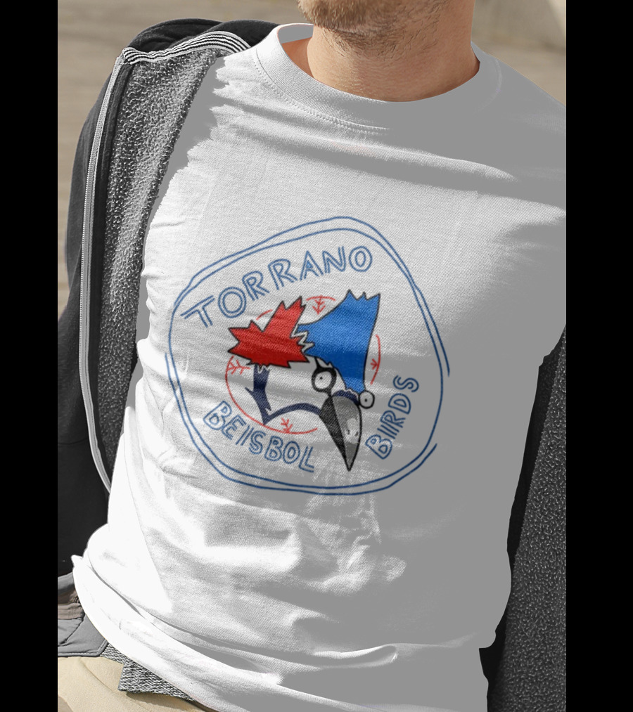 Torrano Beisbol Birds Toronto Blue Jays Parody T-Shirt