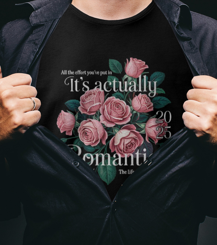 Floral It’s Actually Romantic 2025 The Life Of A Showgirl T-Shirt