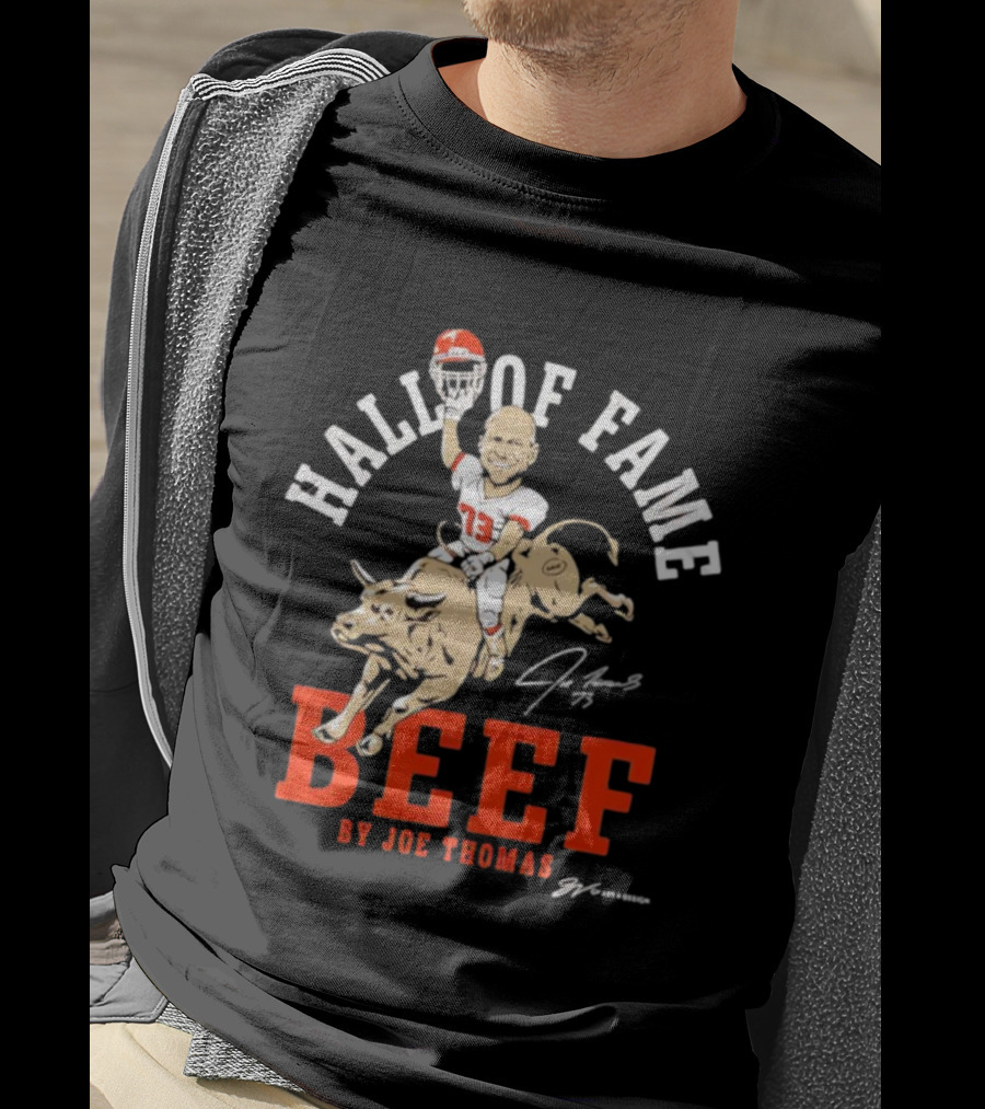 Hall Of Fame Beef Joe Thomas 73 Player Mascot T-Shirt