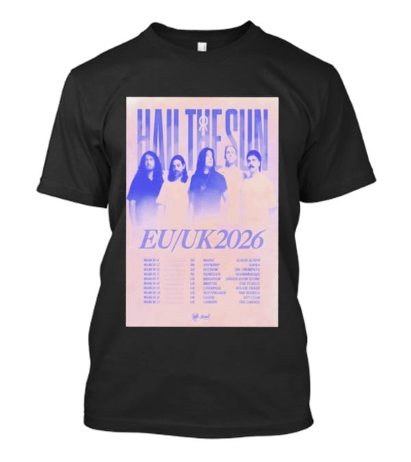 Hail The Sun EU UK 2026 Tour Dates March Concert Venues T-Shirt