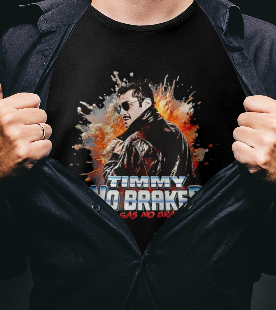 Timmy No Brakes All Gas No Brakes Retro Style Explosion Background T-Shirt