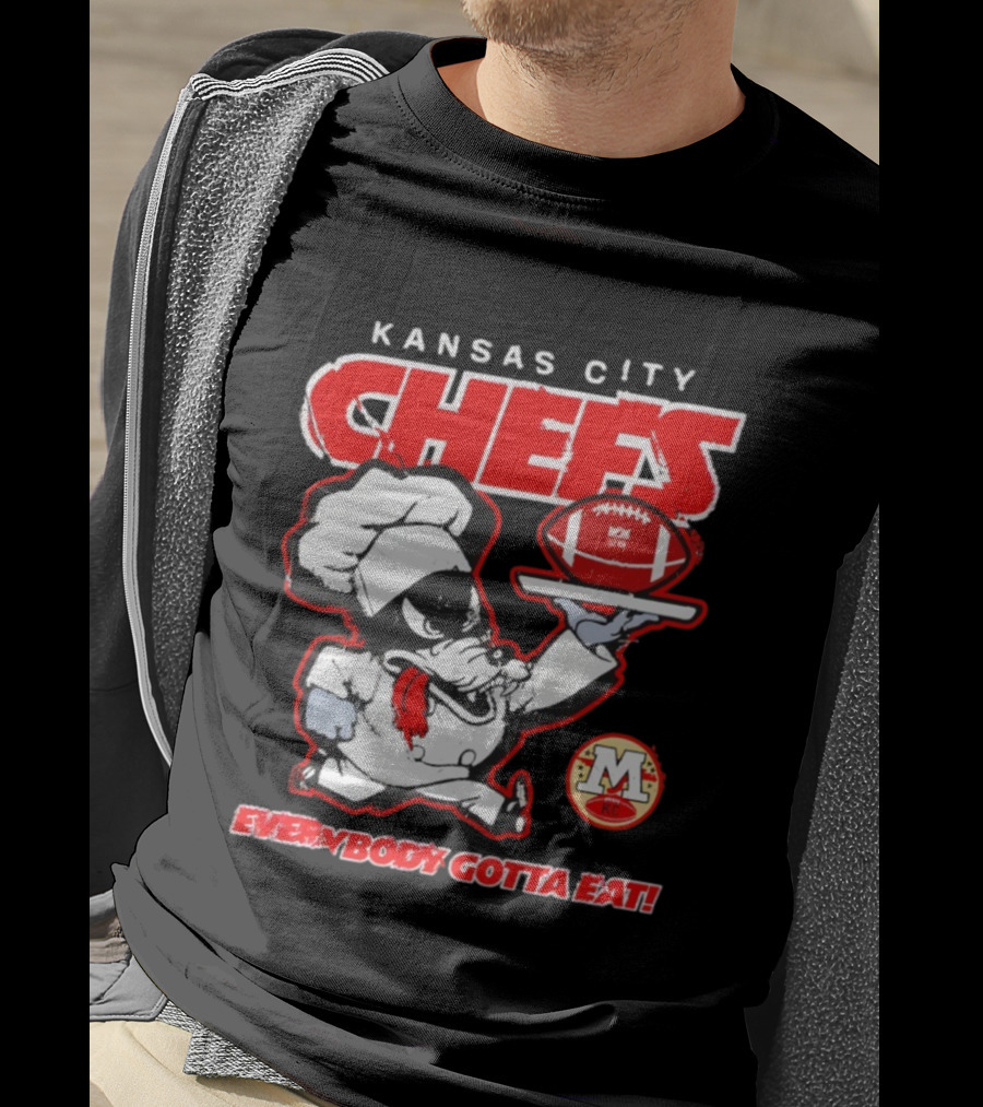 Kansas City Chefs Everybody Gotta Eat NFL Football 2025 T-Shirt