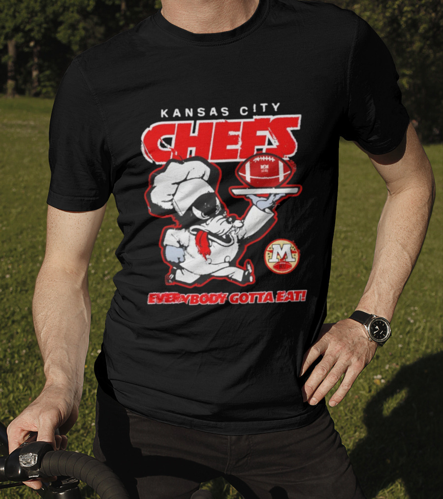 Kansas City Chefs Everybody Gotta Eat NFL Football 2025 T-Shirt