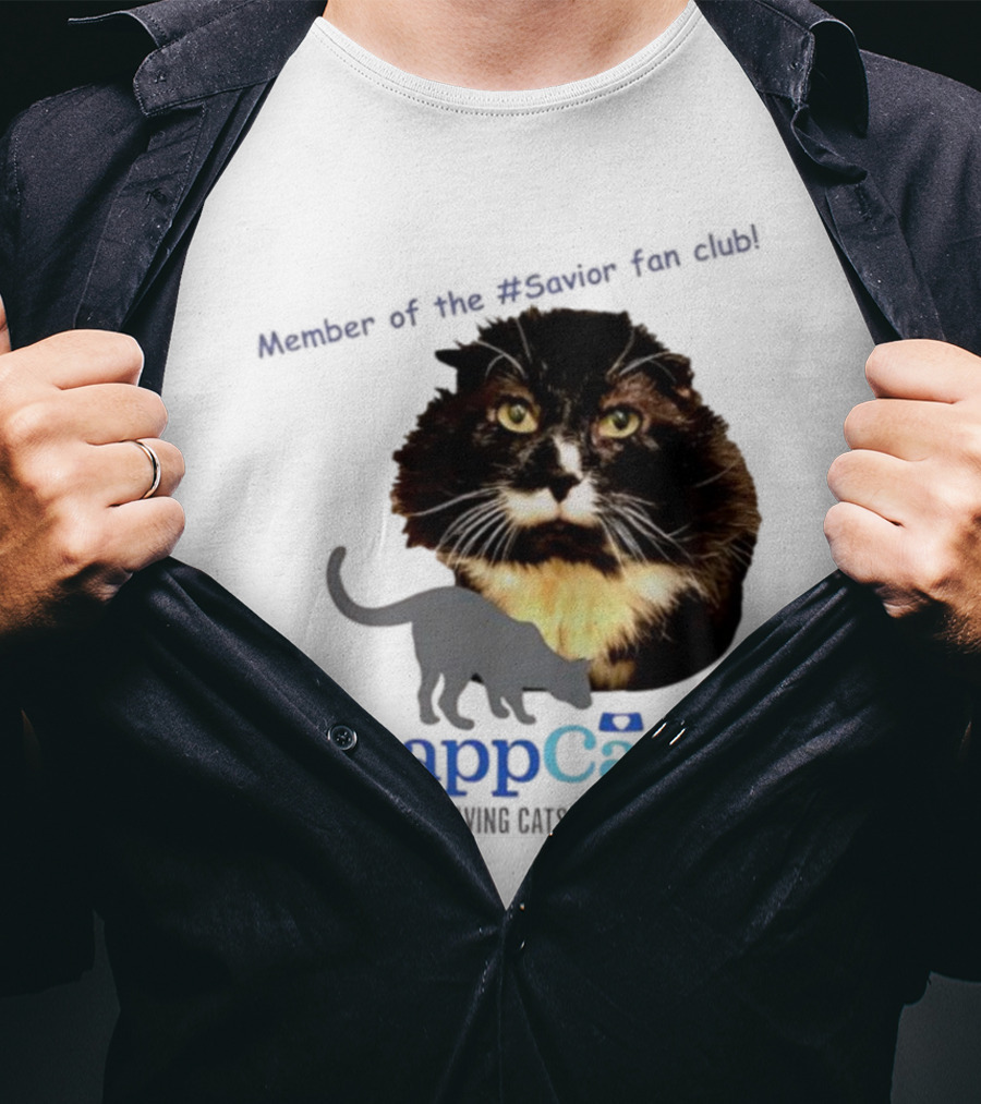 RappCats Member Of The Savior Fan Club Saving Cats Changing Lives T-Shirt