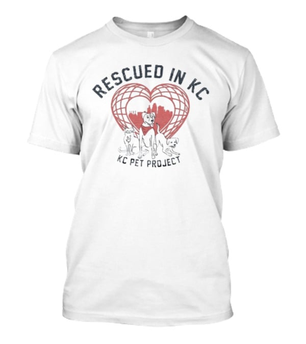 Rescued In KC Heart Design KC Pet Project T-Shirt