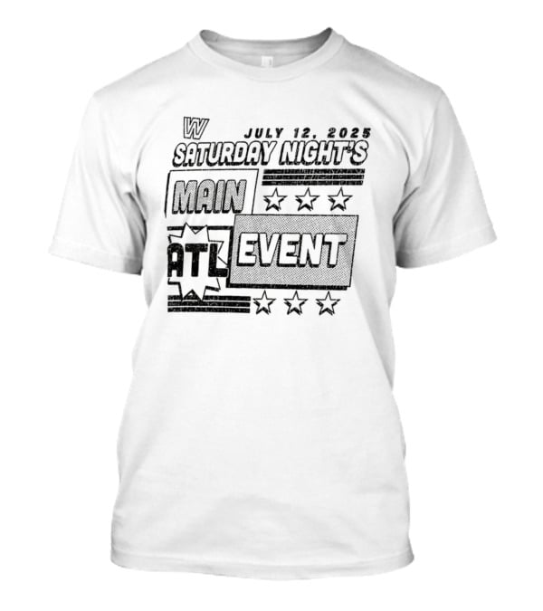 WWE Saturday Night’s Main Event Atlanta July 19 2025 T-Shirt